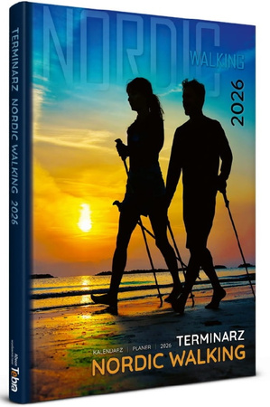 Terminarz NORDIC WALKING - KALENDARZ książkowy 2026
